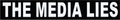 Sticker - "The Media Lies" - 8.5"