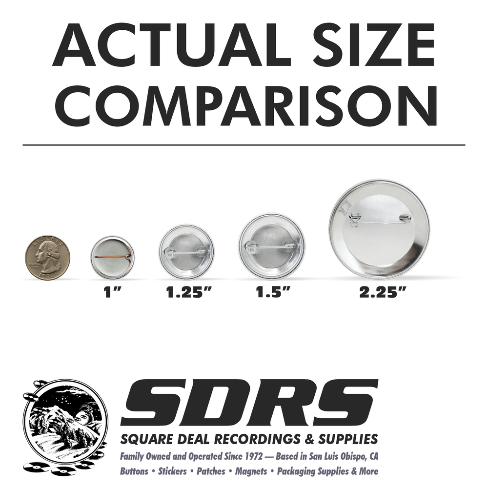 1.5" Button - I Still Buy Records Music Vinyl DJ Collector