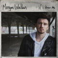 the album cover for Morgan Wallen - If I Know Me