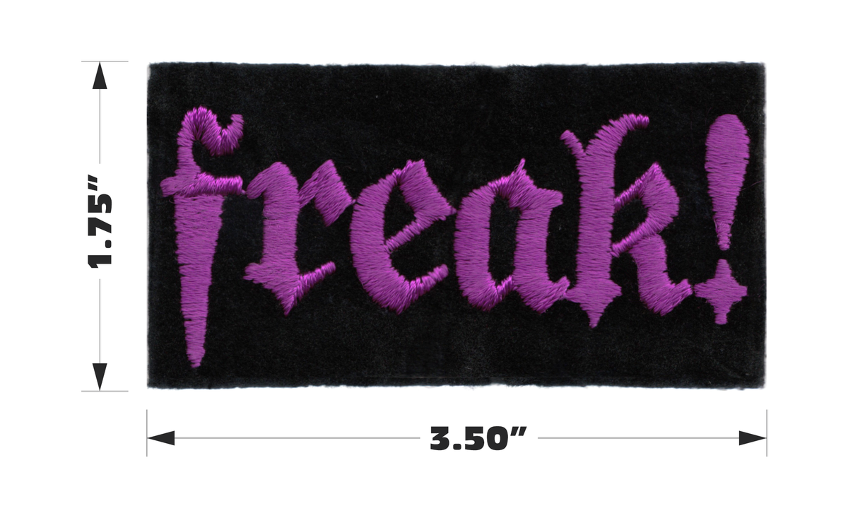 VINTAGE 1990s Patch - Freak! - Funny Weird Goth - 5 Colors