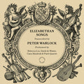 the album cover for Rebecca Lea - Peter Warlock: Elizabethan Songs