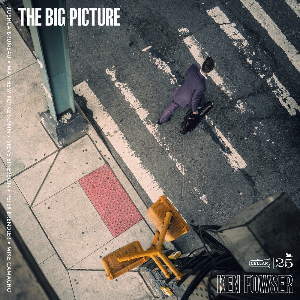 the album cover for Ken Fowser - Big Picture