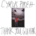 the album cover for Cyrus Pireh - Thank You/guitar