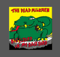 THE DEAD MILKMEN, Magnet, Button, BIG LIZARD IN MY BACK YARD