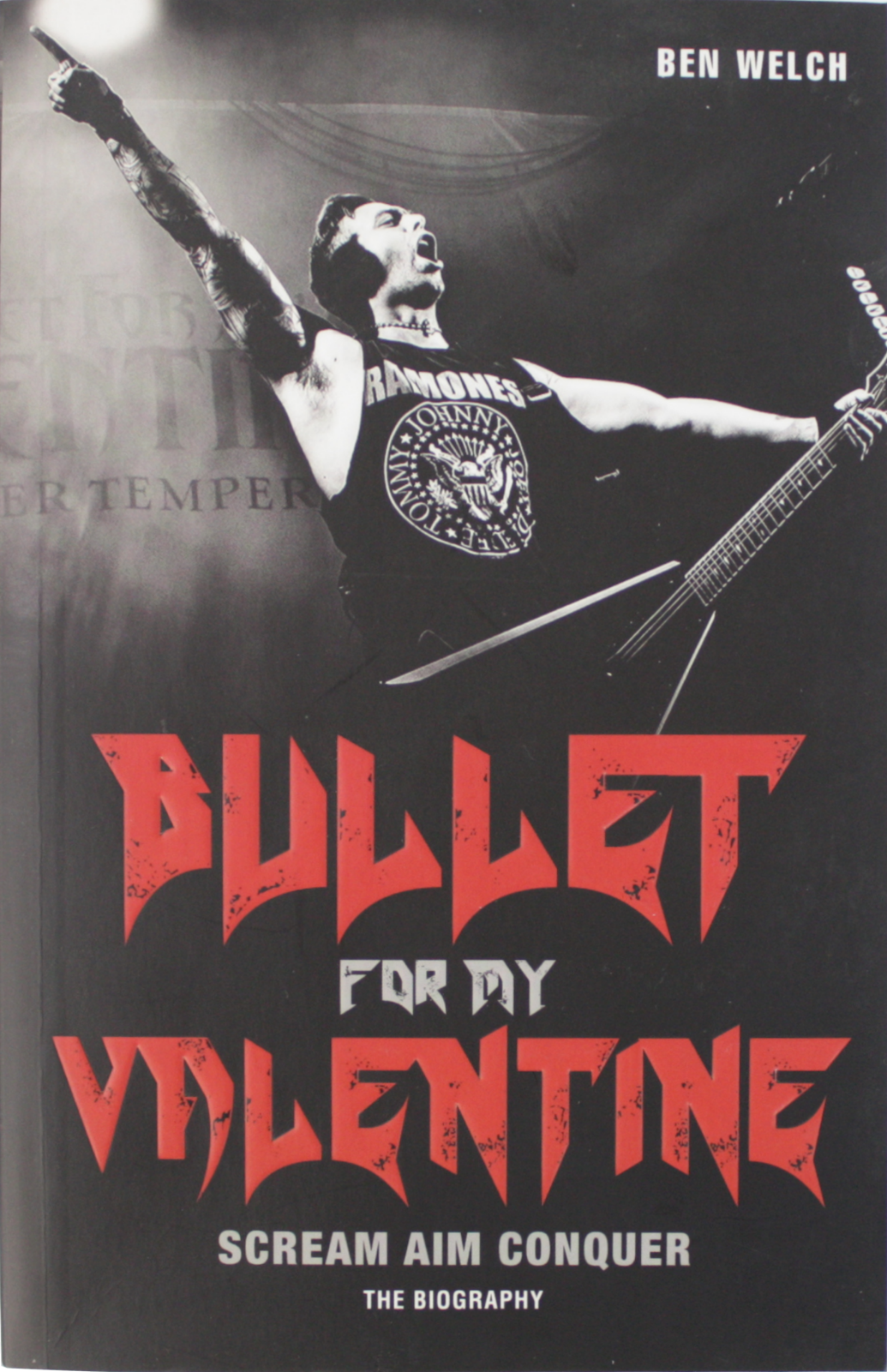 Book Bullet For My Valentine: Scream Aim Conquer Metal Music