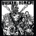 the album cover for Broken Bones - Dem Bones + Decapitated