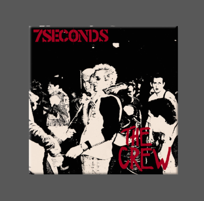 7 SECONDS, Magnet, Button, Fridge Magnet, THE CREW