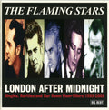 the album cover for Flaming Stars - London After Midnight: Singles Rarities & Bar Room [Import]