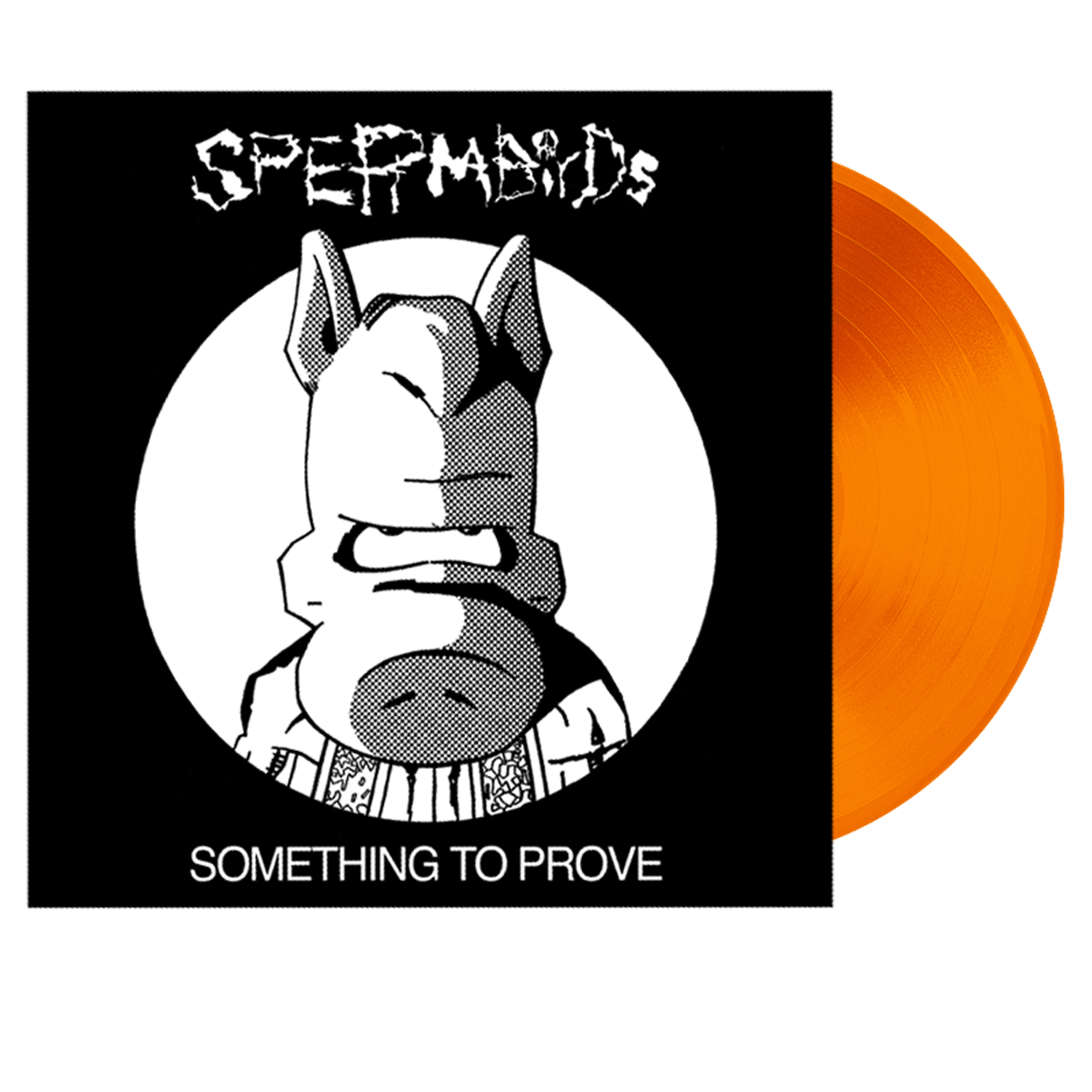 SPERMBIRDS - SOMETHING TO PROVE (2022 REISSUE) - LIMITED ATOM AGE ORANGE VINYL
