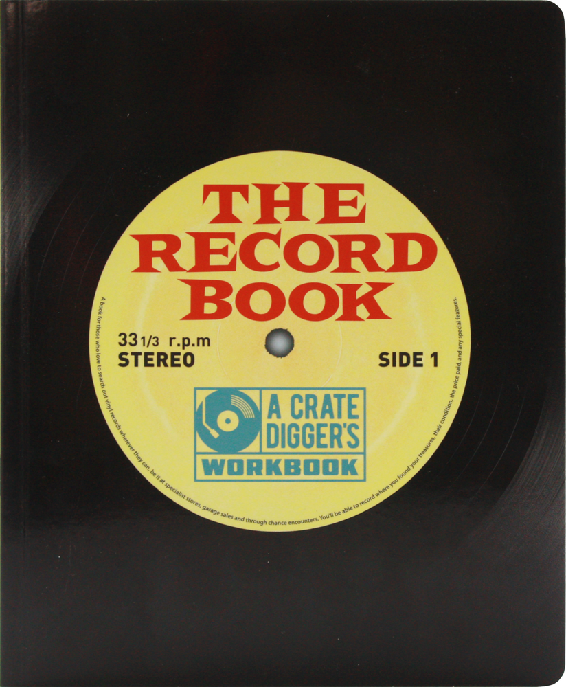 The Record Book A Crate Diggers Workbook Vinyl LP Collector