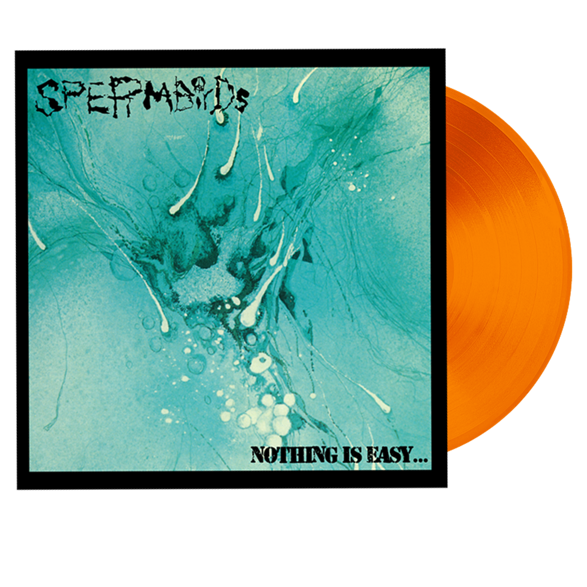 SPERMBIRDS - NOTHING IS EASY (2022 REISSUE) - LIMITED ATOM AGE ORANGE VINYL