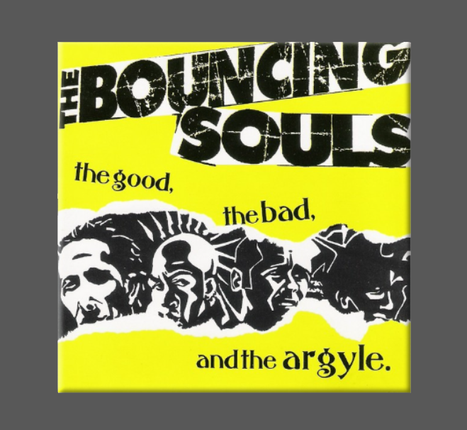 BOUNCING SOULS, Magnet, Button, GOOD, BAD, ARGYLE